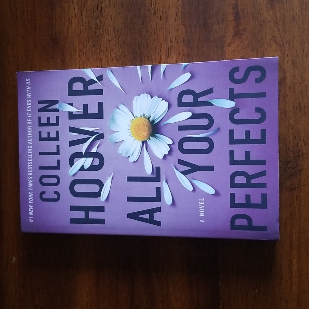 Colleen Hoover All Your Perfects